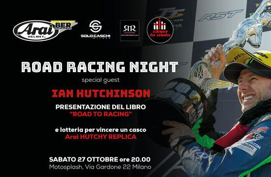 Sabato 27 ottobre da Ciapa La Moto: Road Racing Night con Ian Hutchinson Sabato 27 ottobre da Ciapa La Moto: Road Racing Night con Ian Hutchinson