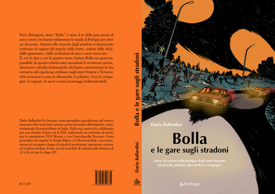 Libri: Bolla e le gare sugli stradoni Libri: Bolla e le gare sugli stradoni
